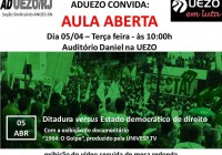 Aula Aberta na Uezo debaterá amanhã (05) democracia e golpe